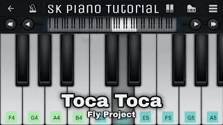 Toca Toca (from "Fly Project") [PIANO TUTORIAL]