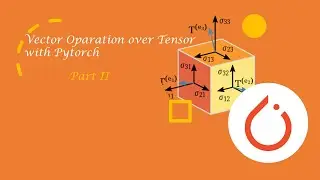 Tensor operations using PyTorch part 2