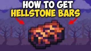 How to Get Hellstone Bars in Terraria 1.4.4.9 | Hellstone Bars how to craft