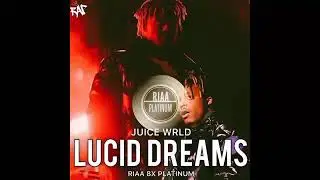 Lucid dreams juice wrld x20 platinum