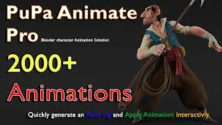 PuPA ANIMATE PRO (Blender new Animation tool)