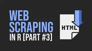 Web Scrape Multiple Pages with Loops - Web Scraping in R (Part 3)