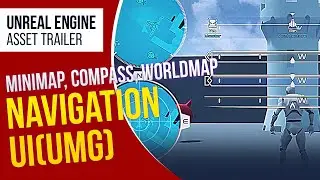 UE4 Navigation UI: Minimap, Compass, World Map (Trailer)