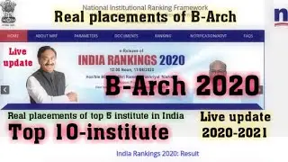 2020 Top 10 B-Arch college in India With real Placements