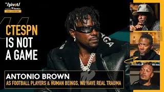 Antonio Brown dealing w/ NFL + life traumas, explains social media CTESPN & bankruptcy | The Pivot