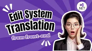 Edit Resource Files for the System Translation from Front End (ASP.NET Core MVC)