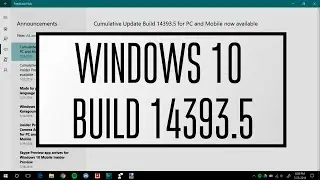 Windows 10 Build 14393.5 Fixes(Cumulative Update)!