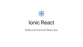 Build your first Ionic React app