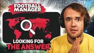 Testing Football Manager Scouting AGAIN