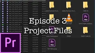 E3 - Project Files - Adobe Premiere Pro CC 2020