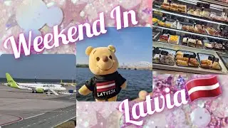 Weekend In Latvia Vlog & Haul | Day Trip To Lithuania