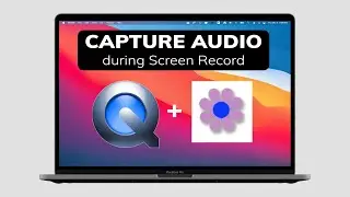 Soundflower: free plugin to capture desktop audio with QuickTime Screen Recording