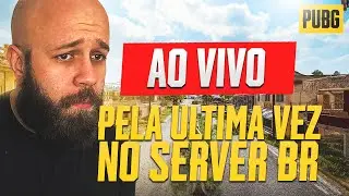 AO VIVO - ULTIMO DIA DO SERVIDOR BRASILEIRO DE PUBG! AMANHA TEM JUNÇÃO