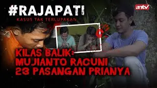 Cemburu Buta Dengan Pasangan Homo, Racun Tikus Jadi Pelampiasan | Rajapati Eps 3