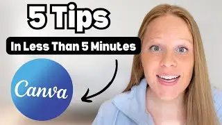 5 Canva Tips in 5 Minutes for Beginners, Canva tutorial for beginners