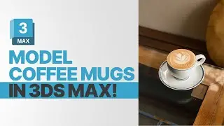 How I modelled this coffee mug in 3ds Max! - 3ds Max Modelling tutorials