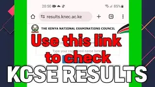 How to access the KCSE results for 2023 candidates in less than one minute