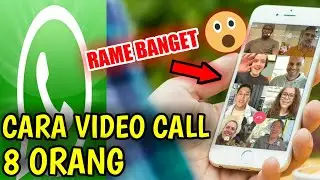 Cara Video Call 8 Orang~Cara Vc Wa 8 Orang~Cara Video Call 8 Orang~Video Call 8 Person WhatsApp 2020