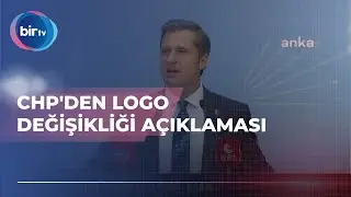 CHP'DEN LOGO DEĞİŞİKLİĞİ AÇIKLAMASI