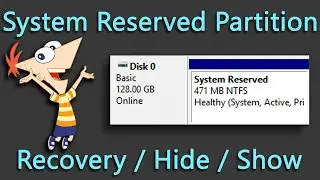 System Reserved Partition Hide/Show | Expertinall