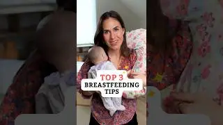 Top Breastfeeding Tips