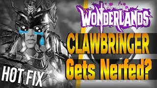 CLAWBRINGER Gets Nerfed! (Spells Get Buffed) | Tiny Tina's Wonderlands [NEWS]