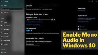 How to Enable Mono Audio in Windows 10 Operating System || Windows 10 Tutorials || Learn With Sazzad