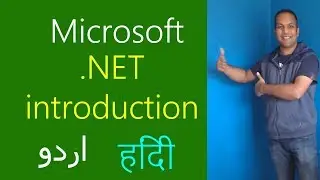 Microsoft .Net tutorial for beginners in Hindi Urdu - What is .net framework for beginners Lesson 1