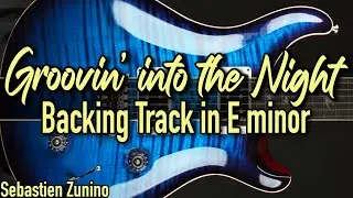 Groovin into the Night | Guitar Backing Track in E minor