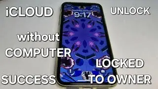 iCloud Unlock/Bypass without Computer Any iPhone 5,6,7,8,X,11,12,13,14,15 Locked to Owner