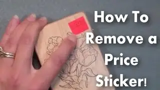 How to Remove a Sticker {quick & easy!}