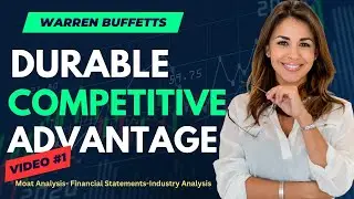 Warren Buffett's Durable Competitive Advantage Model.#1