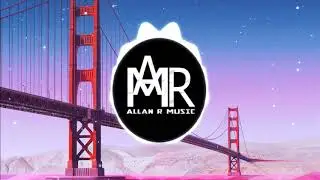 AllaN R MusiC - Mom (Original Mix)