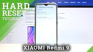 How to Factory Reset XIAOMI Redmi 9 – Erase All Content & Settings