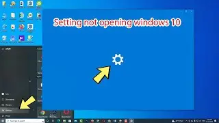 Fix settings not opening in windows 10