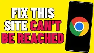 How To Fix This Site Can't Be Reached (2025)