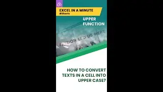 UPPER Function EXCEL IN A MINUTE 