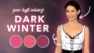 Discover Your Perfect Look | Dark Winter Colour Season