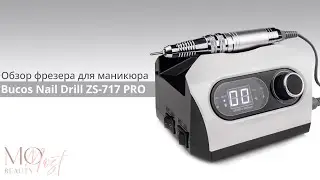 Обзор фрезера для маникюра Bucos Nail Drill ZS-717 PRO