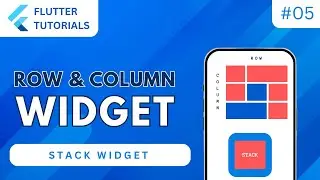 Flutter Row , Column , and Stack Widget | Flutter Basic Tutorial | App Development - Flutter #5