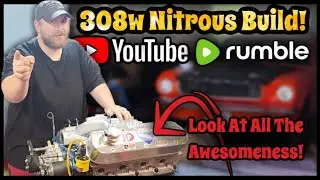 Nitrous 308w Build! | Ready To Put In The Car!? | Engine Build For Our Ford Mustang Is Almost Done!