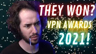 VPN Awards 2021 - SURPRISE WINNER?