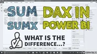 What are SUM and SUMX DAX In Power BI - TAIK18 (6-22) Power BI