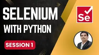 Session - 1 Selenium with Python