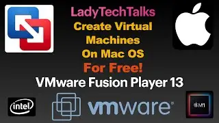 How to install VMware Fusion Player 13 on Mac OS for Free!