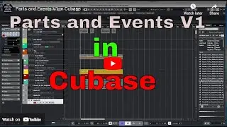 Intro to Parts and Events in Cubase live