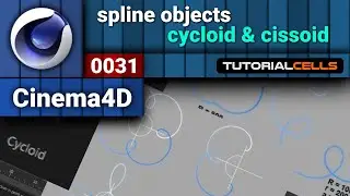 0031. cycloid cissoid splines in cinema 4d