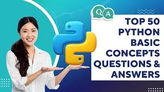 50 Basic Python Interview Questions with Answers | Python Programming Quiz