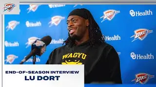 Lu Dort | 2023-24 End-of-Season Interview | OKC Thunder