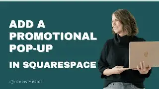 Step-by-Step Guide to Adding a Promotional Popup in Squarespace / Popup Window Squarespace Tutorial